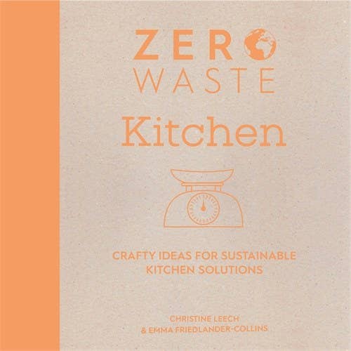 Zero Waste Book | Crafty Ideas for Sustainable Kitchen Solutions