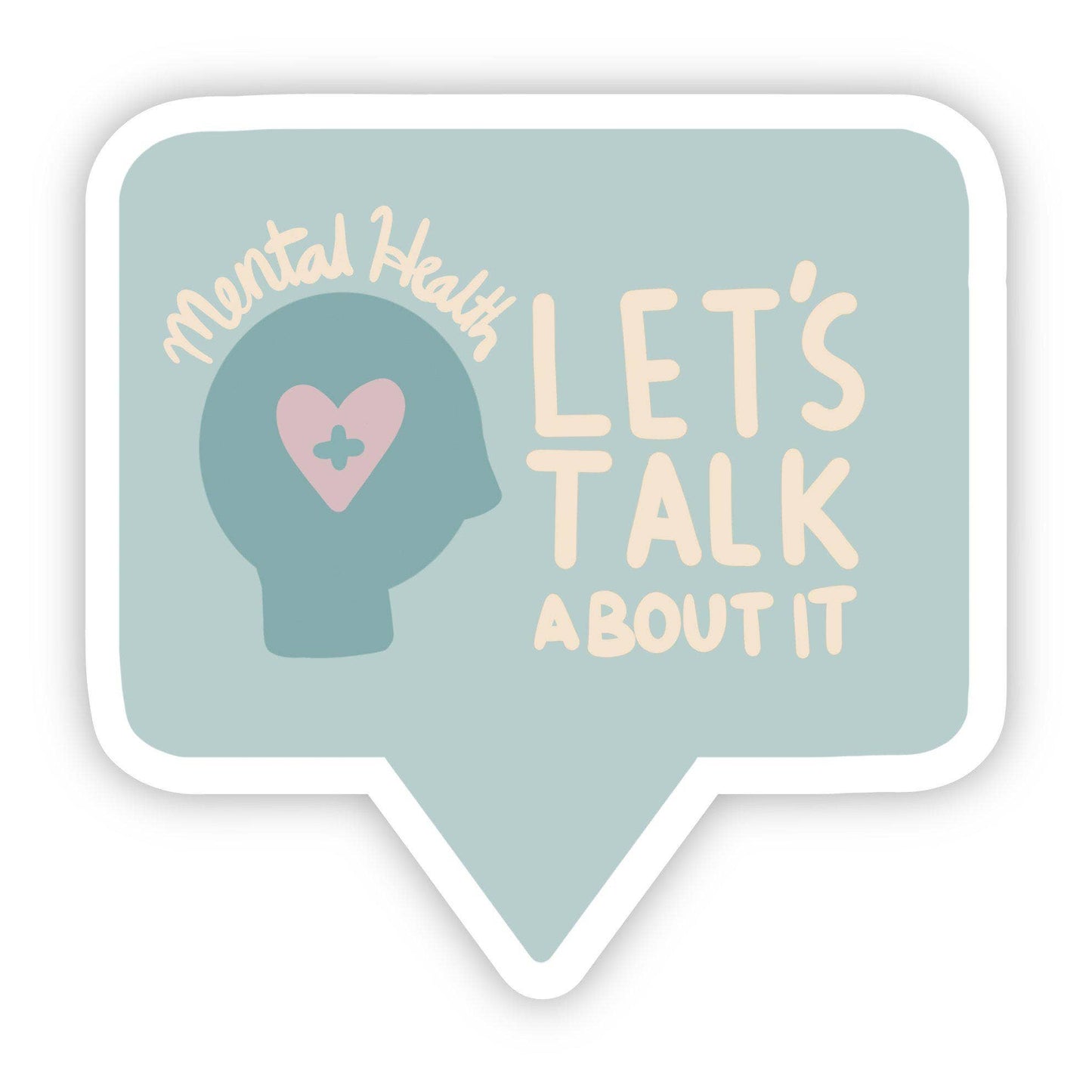 Mental Health Let's Talk About It Sticker